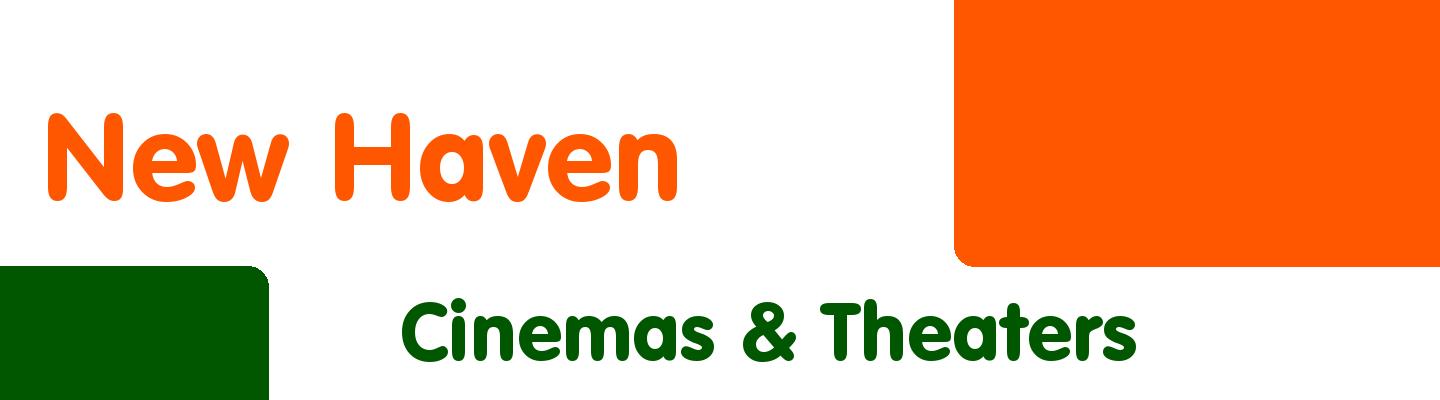 Best cinemas & theaters in New Haven - Rating & Reviews